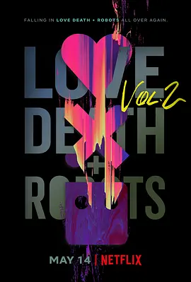 爱，死亡和机器人 第二季 (2021)-美剧-全8集