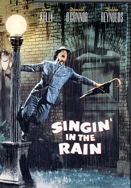 雨中曲 Singin' in the Rain (1952)百度网盘资源-高清电影