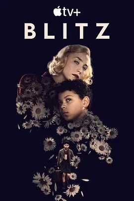 闪电战 Blitz (2024)百度网盘1080P高清免费欧美电影资源插图