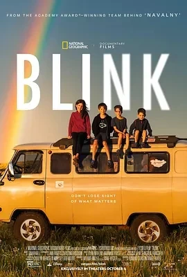与世界的最后一眼相遇 Blink (2024)百度网盘1080P高清免费纪录片电影资源插图