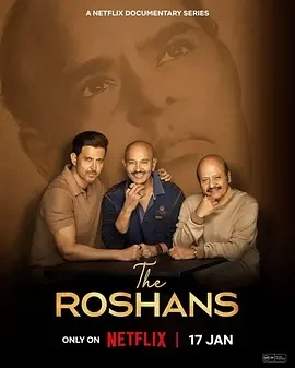 罗斯汉家族：宝莱坞电影世家 The Roshans (2025)全4集-百度网盘1080P高清免费纪录片资源插图