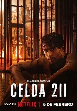 211号牢房 Celda 211 (2025)全6集-百度网盘1080P高清免费墨西哥剧资源插图