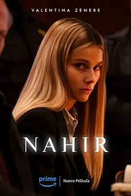 纳西尔 Nahir (2024)百度网盘1080P高清免费阿根廷电影资源插图