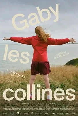 山丘盖比 Gaby les collines (2023)百度网盘1080P高清免费加拿大电影资源插图