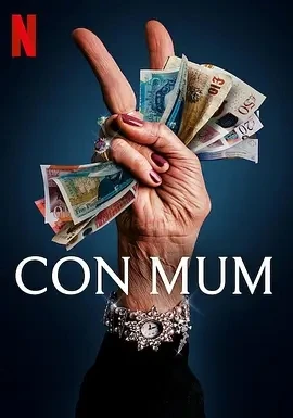 我被妈妈诈骗了 Con Mum (2025)百度网盘1080P高清免费英国纪录片电影资源插图