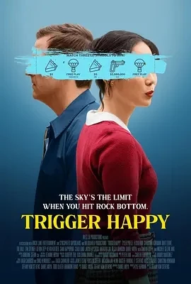 触发快乐 Trigger Happy (2025)百度网盘1080P高清免费美国电影资源插图