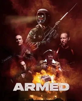终极武装 Armed (2025)百度网盘1080P高清免费加拿大电影资源插图