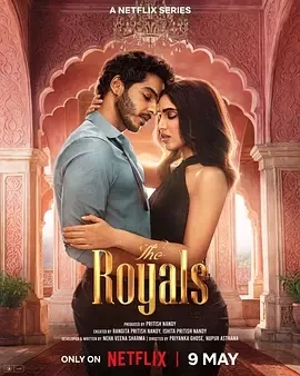 王子配佳人 The Royals (2025)百度网盘1080P高清免费印度剧资源插图