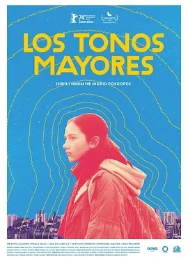 主要音调 Los tonos mayores (2023)百度网盘1080P高清免费阿根廷电影资源