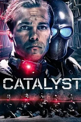 催化剂 Catalyst (2025)百度网盘1080P高清免费美国电影资源