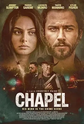 教堂 Chapel (2024)百度网盘1080P高清免费美国电影资源