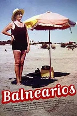海滩度假胜地 Balnearios (2002)百度网盘1080P高清免费纪录片电影资源