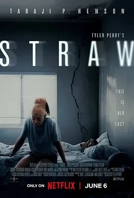 救命稻草 Straw (2025)百度网盘1080P高清免费美国电影资源