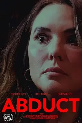 山野劫持 Abduct (2025)百度网盘1080P高清免费美国电影资源