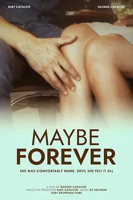 也许永远 Maybe Forever (2024)百度网盘1080P高清免费美国电影资源