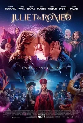 朱丽叶与罗密欧 Juliet & Romeo (2025)百度网盘1080P高清免费美国电影资源