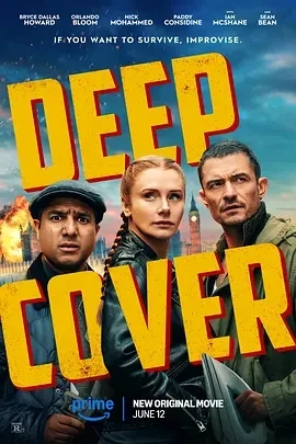 即兴卧底 Deep Cover (2025)百度网盘1080P高清免费英国电影资源