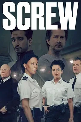 狱警生活 第二季 Screw Season 2 (2023)更至02集-百度网盘1080P高清免费英剧资源
