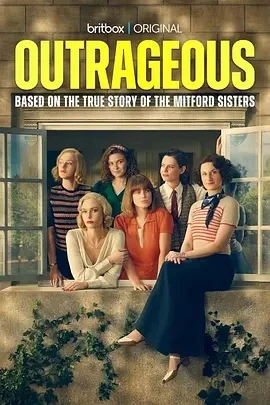 蛮横六姐妹 Outrageous (2025)无字幕-更至02集-百度网盘1080P高清免费英剧资源