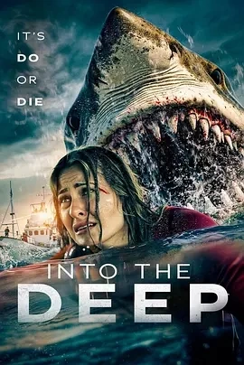 堕入深渊 Into the Deep (2025)百度网盘1080P高清免费美国电影资源