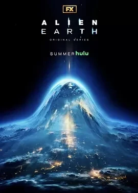 异形：地球 第一季 Alien: Earth Season 1 (2025)更至02集-百度网盘1080P高清免费美剧资源